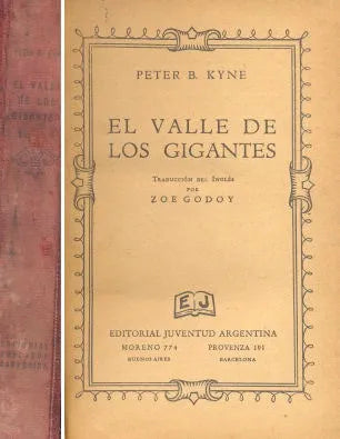 Libro usado en venta: El valle de los gigantes de Peter B. Kyne; editorial Juventud impreso en 1941 realizamos envios a todo el mundo.1