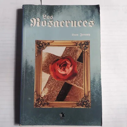 Libro usado en venta: Los rosacruces de Leon Jeremy; editorial Grupo Editorial G.R.M. impreso en 2004 realizamos envios a todo el mundo.1