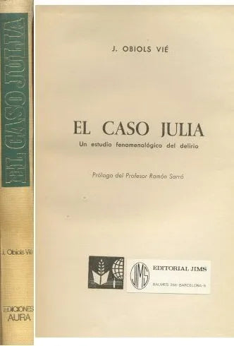 Libro usado en venta: El caso julia de J. Obiols Vie; editorial Aura impreso en 1969 realizamos envios a todo el mundo.1