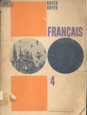 Libro usado en venta: Cours de francais 4 - Quatrieme Anne de Lucienne Royer - Alice Royer; editorial Kapelusz impreso en 1960 envios a todo el mundo.1