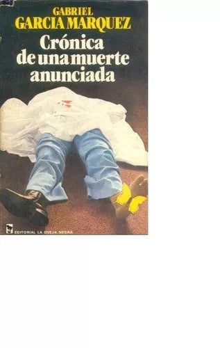 Libro usado en venta: Cronica de una muerte anunciada de Gabriel Garcia Marquez; editorial La oveja negra impreso en 1981 envios a todo el mundo.1
