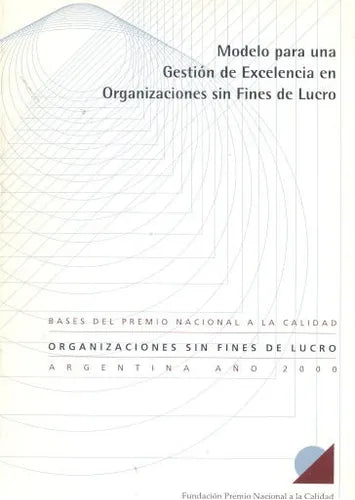 Libro usado en venta: Modelo para una Gestion de Excelencia en Organizaciones sin Fines de Lucro; impreso en 1999 realizamos envios a todo el mundo.1