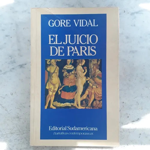 Libro usado en venta: El juicio de Paris de Gore Vidal; editorial Sudamericana impreso en 1988 realizamos envios a todo el mundo.1