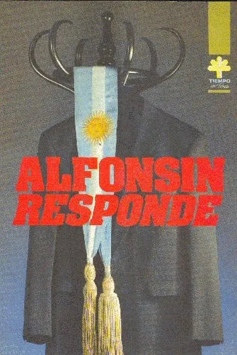 Libro usado en venta: Alfonsin responde; editorial Tiempo de ideas impreso en 1992 realizamos envios a todo el mundo.1