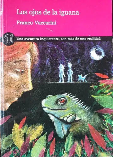 Libro usado en venta: Los ojos de la iguana de Franco Vaccarini; editorial Amauta impreso en 2009 realizamos envios a todo el mundo.1