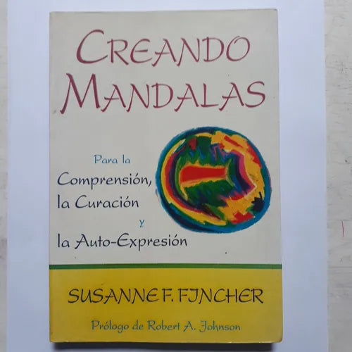 Libro usado en venta: Creando mandalas de Susanne F. Fjncher; editorial Mirach impreso en 1994 realizamos envios a todo el mundo.1
