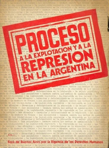Libro usado en venta: Proceso a la explotacion y a la represion en la Argentina de Foro de Buenos Aires por la vigencia de los Derechos Humanos 19731.1