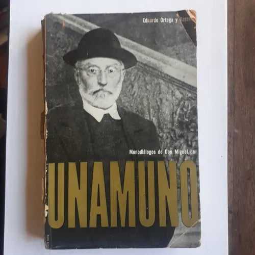 Libro usado en venta: Monodialogos de Don Miguel de Unamuno de Eduardo Ortega y Gasset; editorial Iberica impreso en 1958 envios a todo el mundo.1