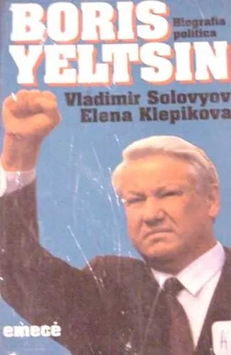 Libro usado en venta: Boris Yeltsin de Vladimir Solovyov - Elena Klepikova; editorial Emece impreso en 1992 realizamos envios a todo el mundo.1
