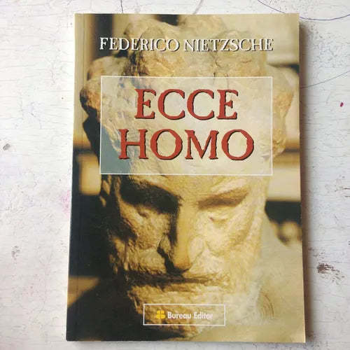 Libro usado en venta: Ecce Homo de Friedrich Nietzsche (Federico Nietzsche); editorial Bureau impreso en 2000 realizamos envios a todo el mundo.1
