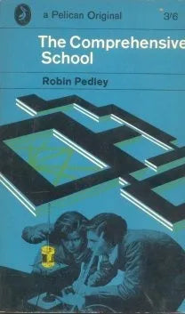 Libro usado en venta: The comprehensive school de Robin Pedley; editorial Penguin Books impreso en 1963 realizamos envios a todo el mundo.1