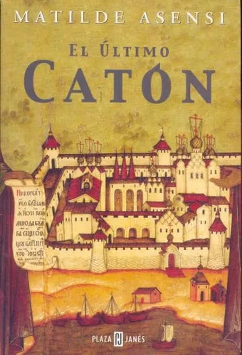 Libro usado en venta: El ultimo Caton de Matilde Asensi; editorial Plaza & Janes impreso en 2005 realizamos envios a todo el mundo.1