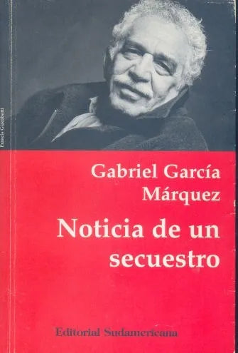 Libro usado en venta: Noticia de un secuestro de Gabriel Garcia Marquez; editorial Sudamericana impreso en 1996 realizamos envios a todo el mundo.1