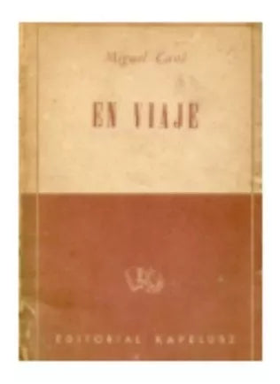 Libro usado en venta: En viaje de Miguel Cane; editorial Kapelusz impreso en 1958 realizamos envios a todo el mundo.1