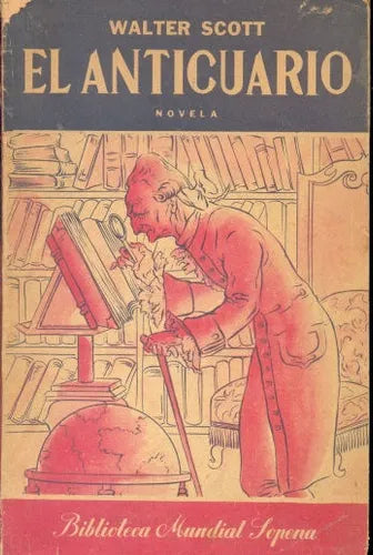 Libro usado en venta: El anticuario de Walter Scott; editorial Ramon Sopena impreso en 1950 realizamos envios a todo el mundo.1
