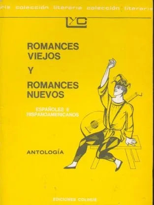 Libro usado en venta: Romances viejos y Romances nuevos de Laura Sanchez - Laura Rizzi; editorial Colihue impreso en 1991 envios a todo el mundo.1