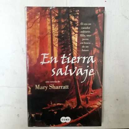 Libro usado en venta: En tierra salvaje de Mary Sharratt; editorial Suma realizamos envios a todo el mundo.1