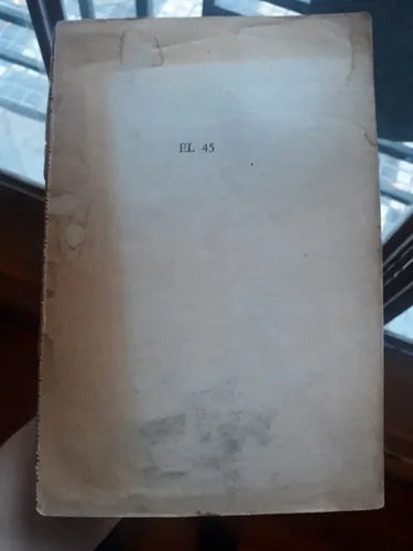 Libro usado en venta: El 45 de Felix Luna; editorial Sudamericana impreso en 1971 realizamos envios a todo el mundo.1