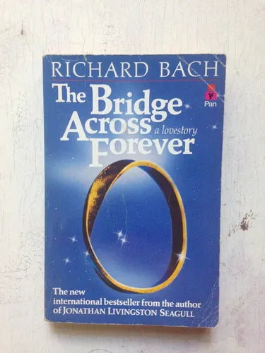 Libro usado en venta: The bridge Across forever de Richard Bach; editorial Pan Books impreso en 1984 realizamos envios a todo el mundo.1