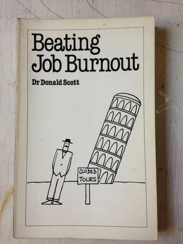 Libro usado en venta: Beating Job burnout de Donald Scott; editorial Sheldon Press impreso en 1989 realizamos envios a todo el mundo.1