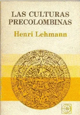 Libro usado en venta: Las culturas precolombinas de Henri Lehmann; editorial Eudeba impreso en 1986 realizamos envios a todo el mundo.1