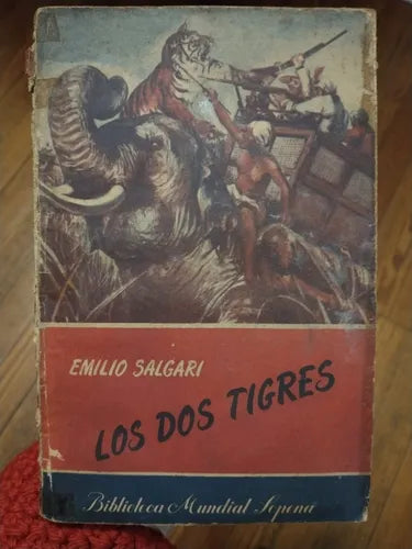 Libro usado en venta: Los dos tigres de Emilio Salgari; editorial Ramon Sopena impreso en 1954 realizamos envios a todo el mundo.1