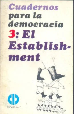Libro usado en venta: El Establishment; editorial El Cid Editor impreso en 1982 realizamos envios a todo el mundo.1