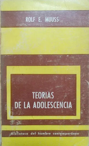 Libro usado en venta: Teorias de la adolescencia de Rolf E. Muuss; editorial Paidos impreso en 1972 realizamos envios a todo el mundo.1