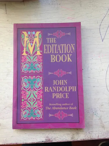 Libro usado en venta: The meditation book de John Randolph Price; editorial Hay House impreso en 1998 realizamos envios a todo el mundo.1