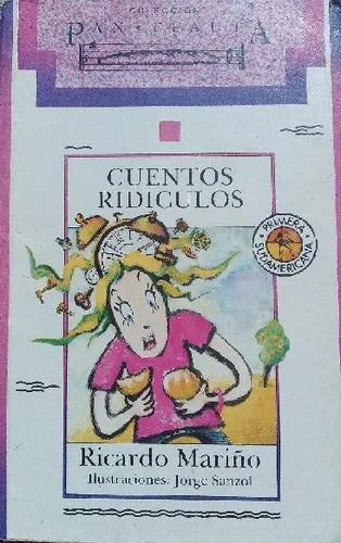 Libro usado en venta: Cuentos Ridiculos de Ricardo Mariño; editorial Sudamericana impreso en 1996 realizamos envios a todo el mundo.1