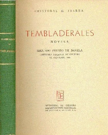 Libro usado en venta: Tembladerales de Cristobal Humberto Ibarra; editorial Ministerio de Cultura impreso en 1957 realizamos envios a todo el mundo.1