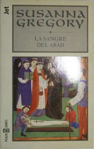 Libro usado en venta: La sangre del Abad de Susanna Gregory; editorial Plaza & Janés impreso en 1999 realizamos envios a todo el mundo.1