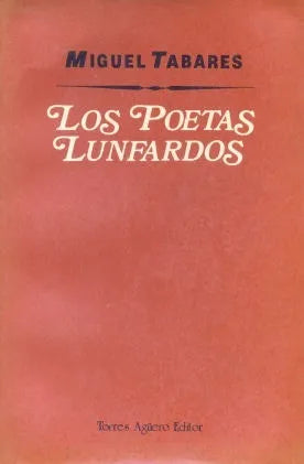 Libro usado en venta: Los poetas lunfardos de Miguel Tabares; editorial Torres Agüero impreso en 1989 realizamos envios a todo el mundo.1