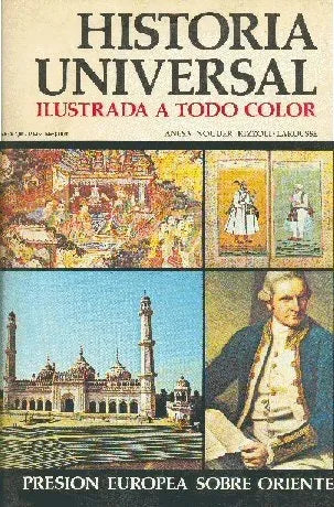 Libro usado en venta: Presion europea sobre oriente - N? 73 de Historia Universal; editorial Noguer impreso en 1974 realizamos envios a todo el mundo.1