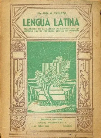 Libro usado en venta: Lengua Latina de Jose M. Caruzzo; editorial Les impreso en 1950 realizamos envios a todo el mundo.1