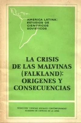 Libro usado en venta: La crisis de las Malvinas; editorial Ciencias Sociales Contemporaneas realizamos envios a todo el mundo.1