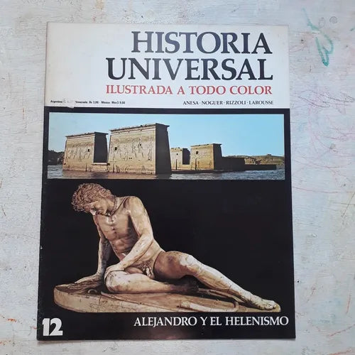 Libro usado en venta: Alejandro y el Helenismo N?12 de Historia Universal; editorial Noguer impreso en 1974 realizamos envios a todo el mundo.1