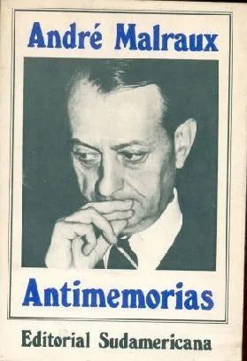 Libro usado en venta: Antimemorias de Andre Malraux; editorial Sudamericana impreso en 1983 realizamos envios a todo el mundo.1