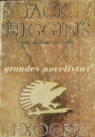 Libro usado en venta: Exocet de Jack Higgins; editorial Emece impreso en 1984 realizamos envios a todo el mundo.1