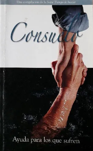Libro usado en venta: Consuelo: Ayuda para los que sufren; editorial RBC impreso en 2009 realizamos envios a todo el mundo.1