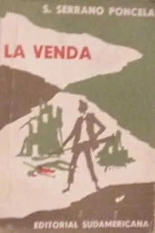 Libro usado en venta: La venda de S. Serrano Poncela; editorial Sudamericana impreso en 1956 realizamos envios a todo el mundo.1