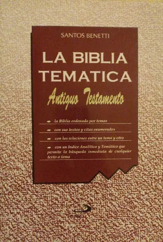 Libro usado en venta: La biblia tematica - Antiguo Testamento de Santos Benetti; editorial San Pablo impreso en 1993 realizamos envios a todo el mundo.1