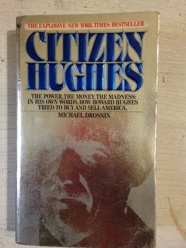 Libro usado en venta: Citizen Hughes de Michael Drosnin; editorial Bantam impreso en 1986 realizamos envios a todo el mundo.1