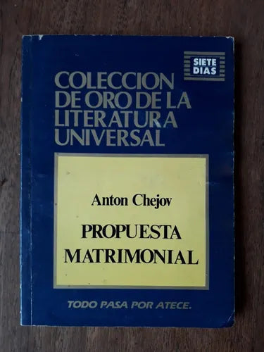 Libro usado en venta: Propuesta matrimonial de Anton Chejov; editorial Abril impreso en 1987 realizamos envios a todo el mundo.1