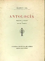 Libro usado en venta: Antologia de Martin Gil; editorial Academia Argentina de Letras impreso en 1960 realizamos envios a todo el mundo.1