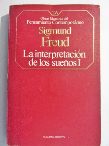 Libro usado en venta: La interpretacion de los sue?os 1 y 2 de Sigmund Freud; editorial Planeta - Agostini impreso en 1985 envios a todo el mundo.1