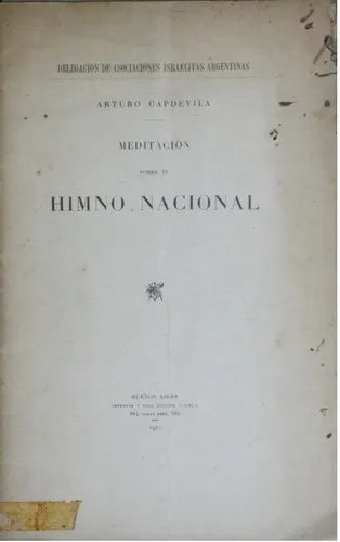 Libro usado en venta: Meditacion sobre el himno nacional de Arturo Capdevila; editorial Buenos Aires impreso en 1947 realizamos envios a todo el mundo.1