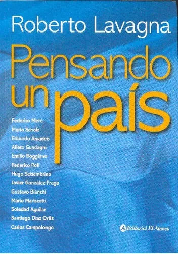 Libro usado en venta: Pensando un pais de Roberto Lavagna; editorial El Ateneo impreso en 2010 realizamos envios a todo el mundo.1