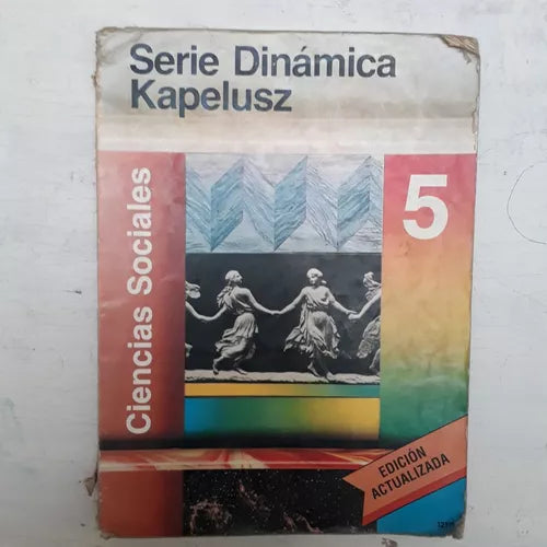 Libro usado en venta: Ciencias Sociales 5 - Serie Dinamica; editorial Kapelusz impreso en 1992 realizamos envios a todo el mundo.1