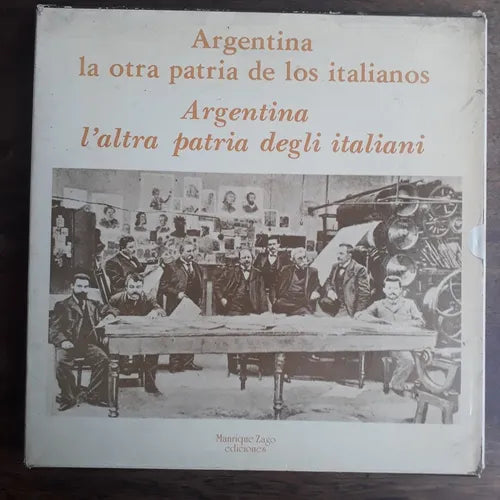 Libro usado en venta: Argentina la otra patria de los italianos - Argentina l'altra patria degli italiani; editorial Manrique Zago impreso en 1983.1